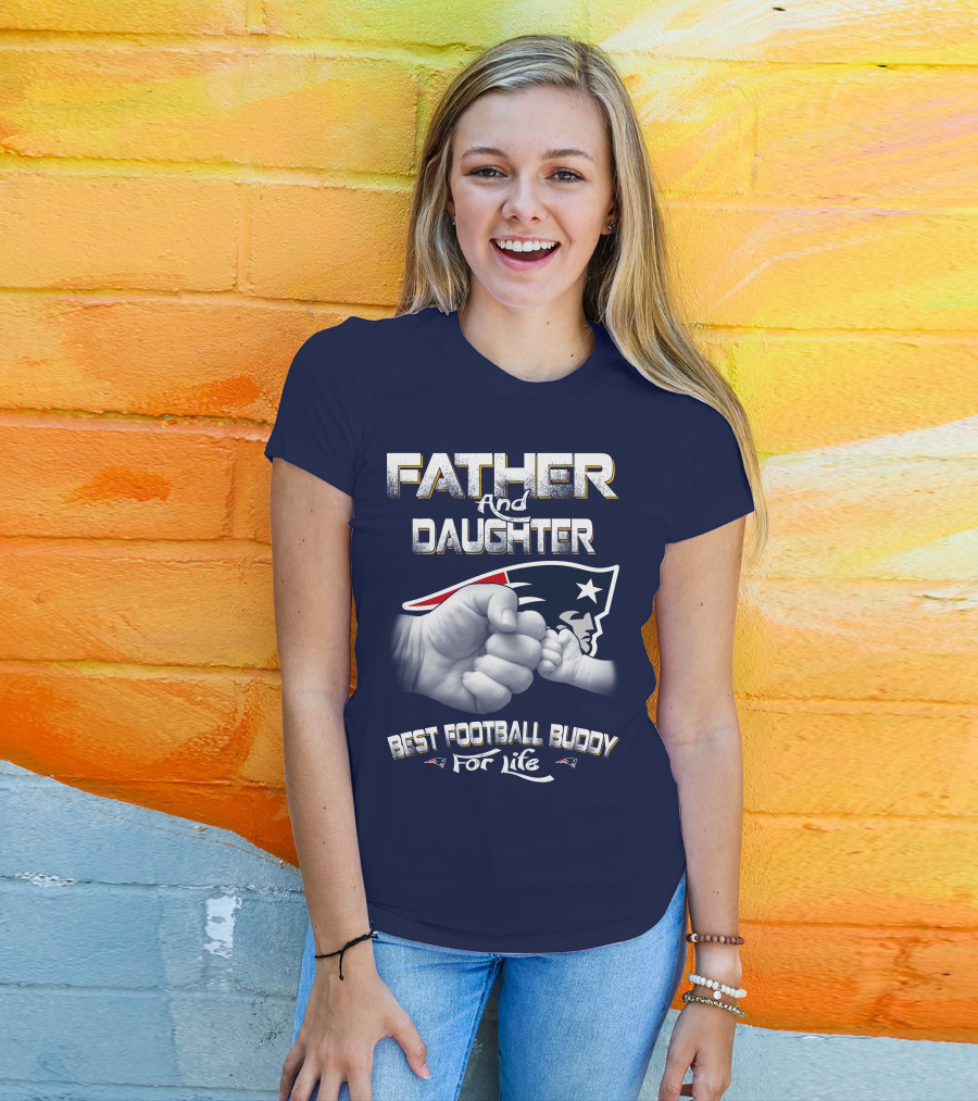 FATHER AND DAUGHTER BEST FOOTBALL BUDDY FOR LIFE T-Shirt