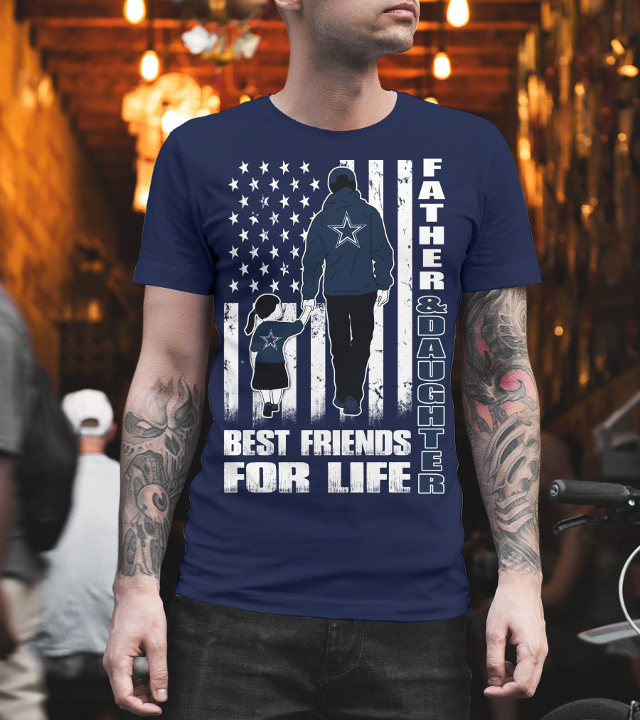Father and Daughter Best Friends For Life with American Flag and Star T-Shirt
