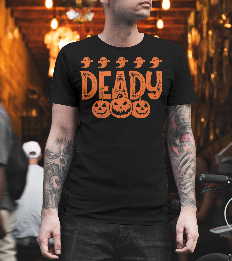 Deady Funny Halloween Dad Costume With Pumpkins And Ghosts Creepy Best T-Shirt