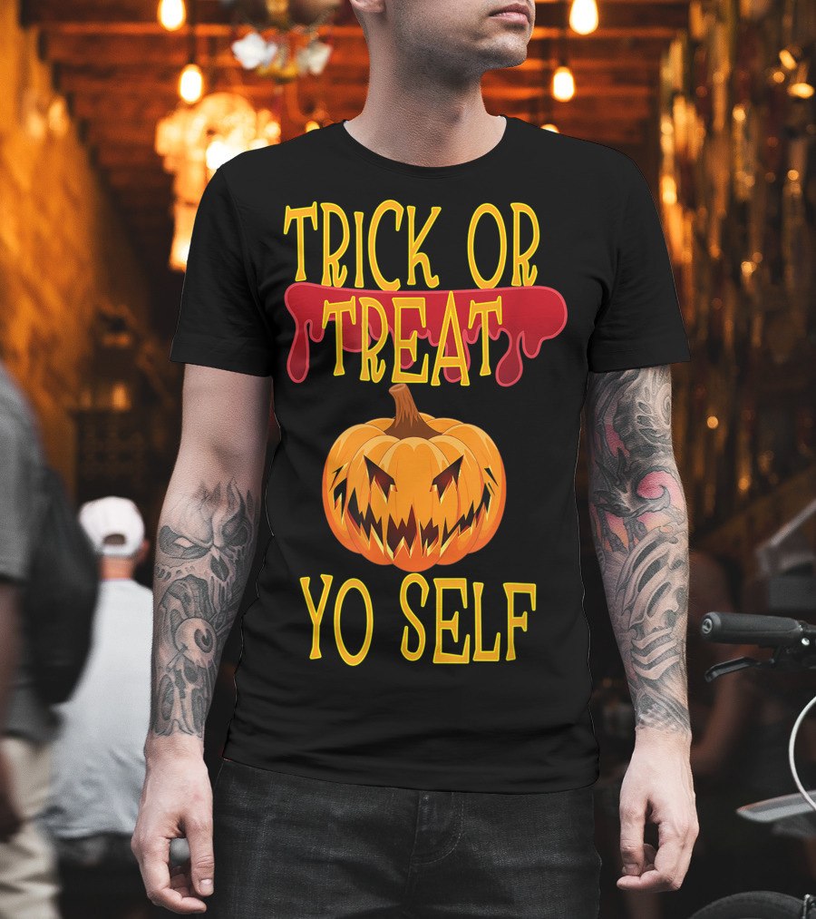 Trick Or Treat Yo Self Pumpkin Halloween Jack-O'-Lantern T-Shirt
