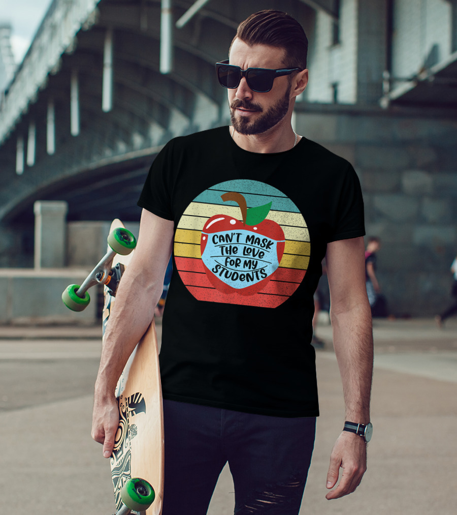 Can't Mask The Love For My Students Apple Mask Rainbow Stripes Retro T-Shirt
