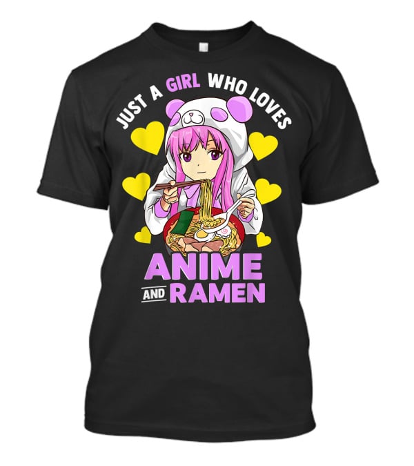 Just A Girl Who Loves Anime And Ramen Panda Hoodie Pink Hair T-Shirt