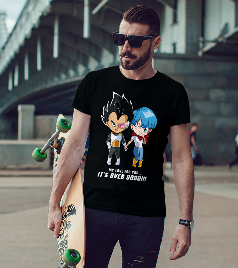 My Love For You It's Over 9000 Vegeta And Bulma Holding Hands T-Shirt