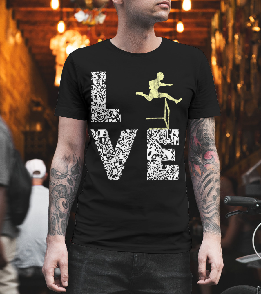 Hurdles Love With Hurdler Jumping Over Track Field Obstacle T-Shirt