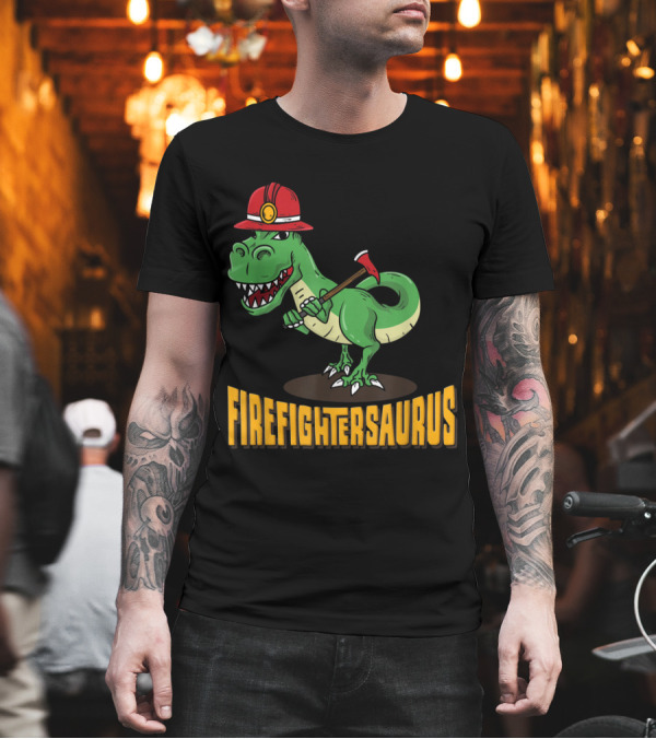 Firefightersaurus Firefighter Dinosaur T-Shirt Firefightersaurus Firefighter Dinosaur T-Shirt