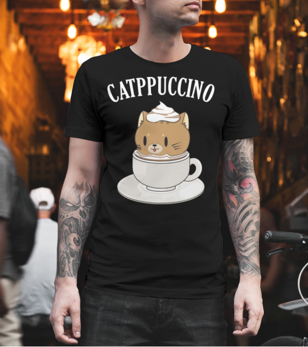 Catppuccino Sweet Cat Lover and Coffee Drinker T-Shirt Catppuccino Sweet Cat Lover and Coffee Drinker T-Shirt