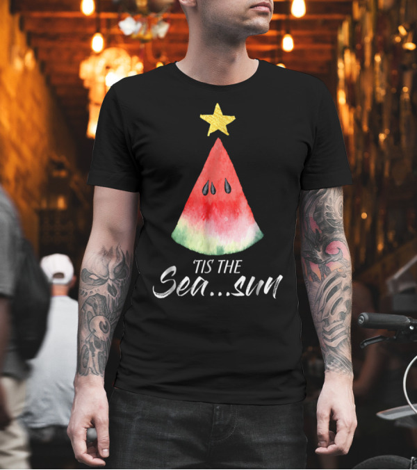 Tis the Sea.Sun Watermelon Christmas Tree Star T-Shirt Tis the Sea.Sun Watermelon Christmas Tree Star T-Shirt