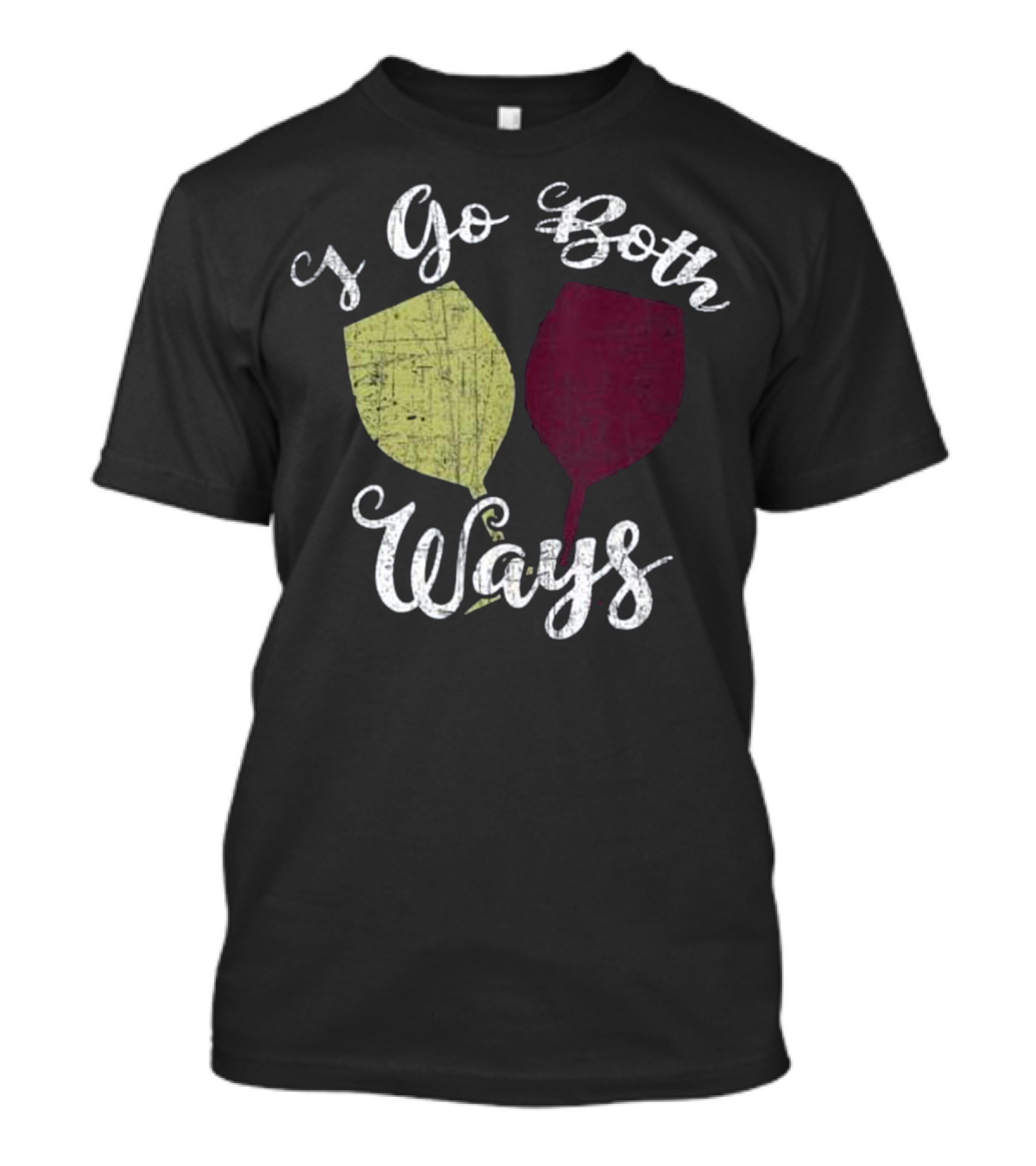 I Go Both Ways Red White Wine Glasses T-Shirt