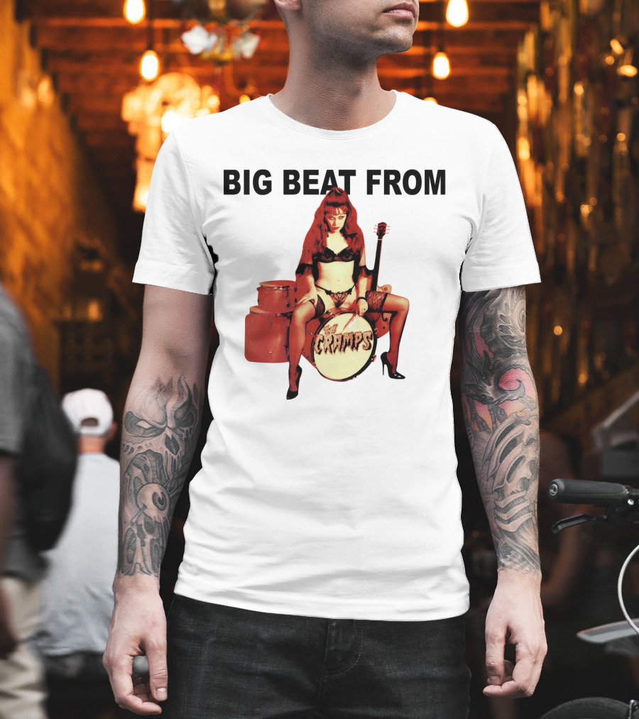 Big Beat From Badsville Cramps Tcr 18 Drummer Pinup T-Shirt
