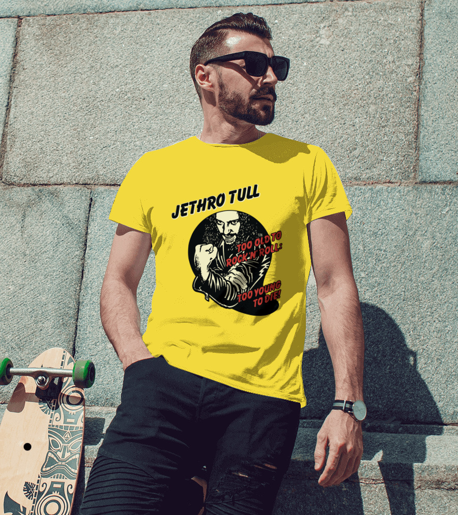 Jethro Tull Too Old To Rock 'N' Roll Too Young To Die T-Shirt