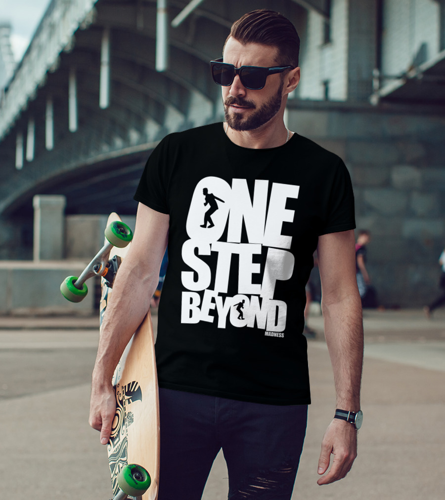 One Step Beyond Madness T-Shirt