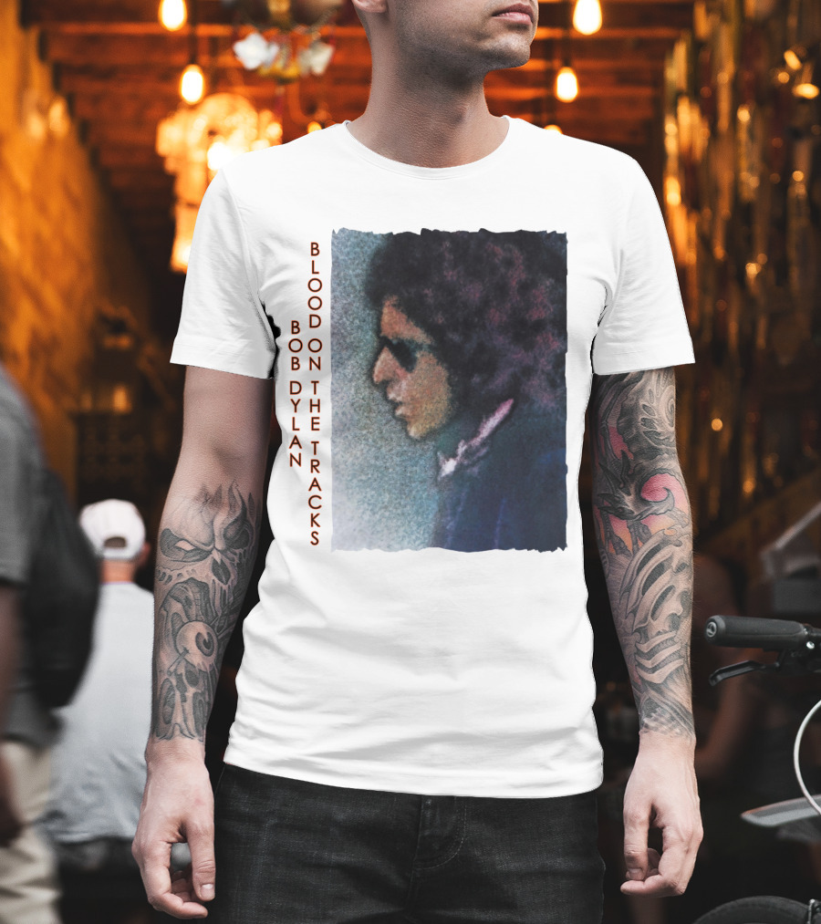 Bob Dylan Blood On The Tracks T-Shirt