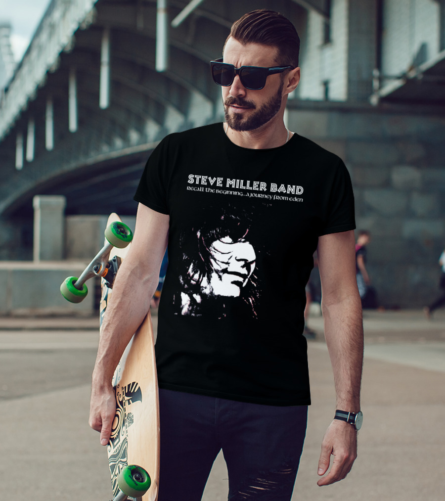 Steve Miller Band Recall The Beginning A Journey From Eden T-Shirt