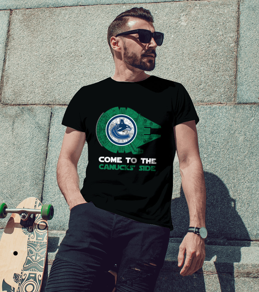Come To The Canucks' Side Vancouver Canucks Millennium Falcon T-Shirt