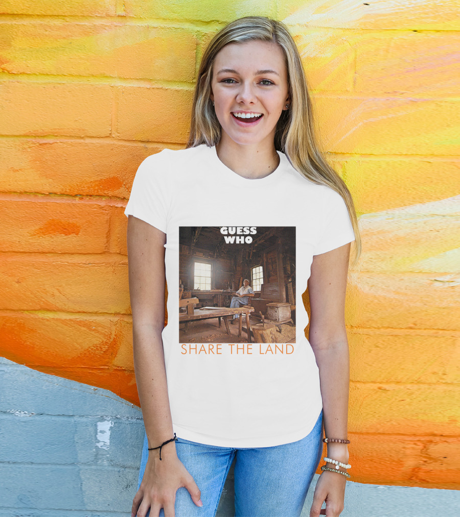 Guess Who Share The Land Rustic Cabin Scene T-Shirt