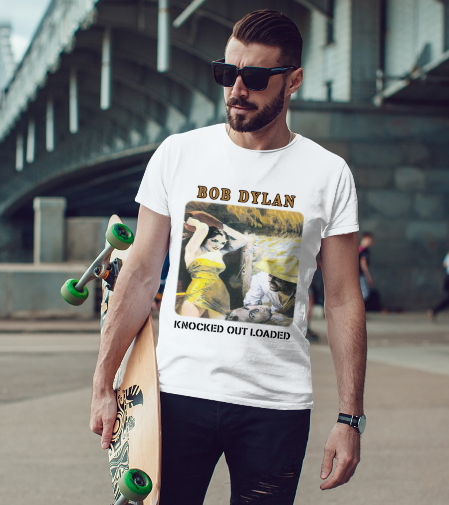 Bob Dylan Knocked Out Loaded T-Shirt