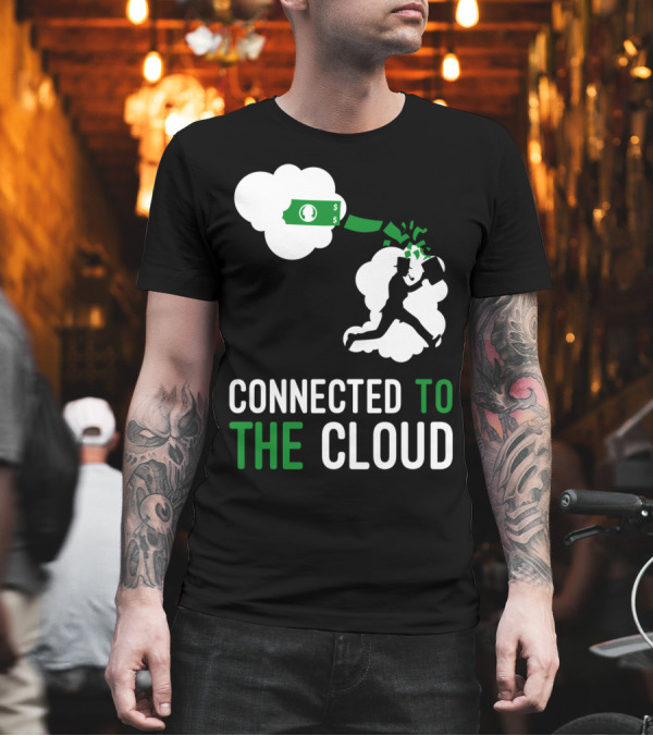 Connected To The Cloud Money Symbol Running Figure T-Shirt Connected To The Cloud Money Symbol Running Figure T-Shirt