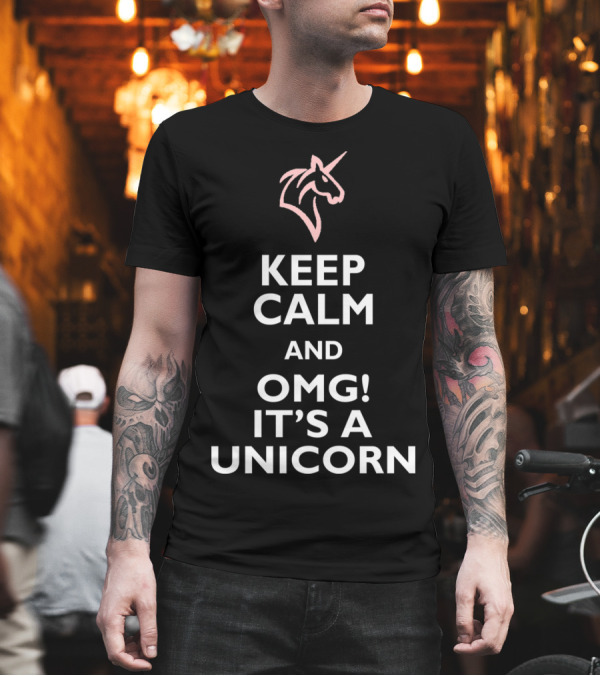 Keep Calm and OMG It's a Unicorn T-Shirt Keep Calm and OMG It's a Unicorn T-Shirt