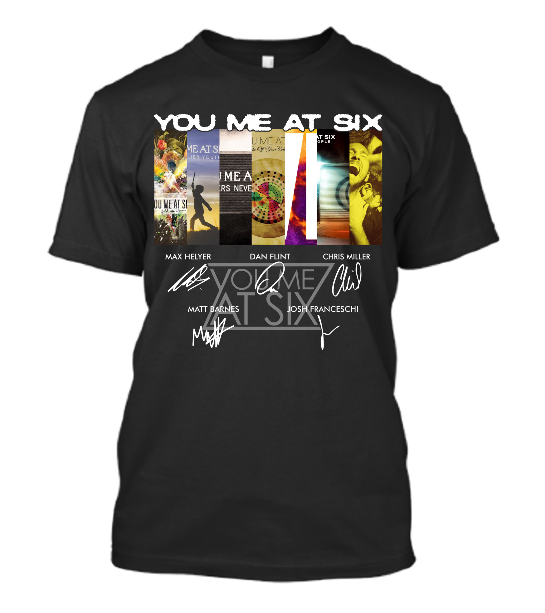You Me At Six Max Helyer Dan Flint Chris Miller Matt Barnes Josh Franceschi T-Shirt
