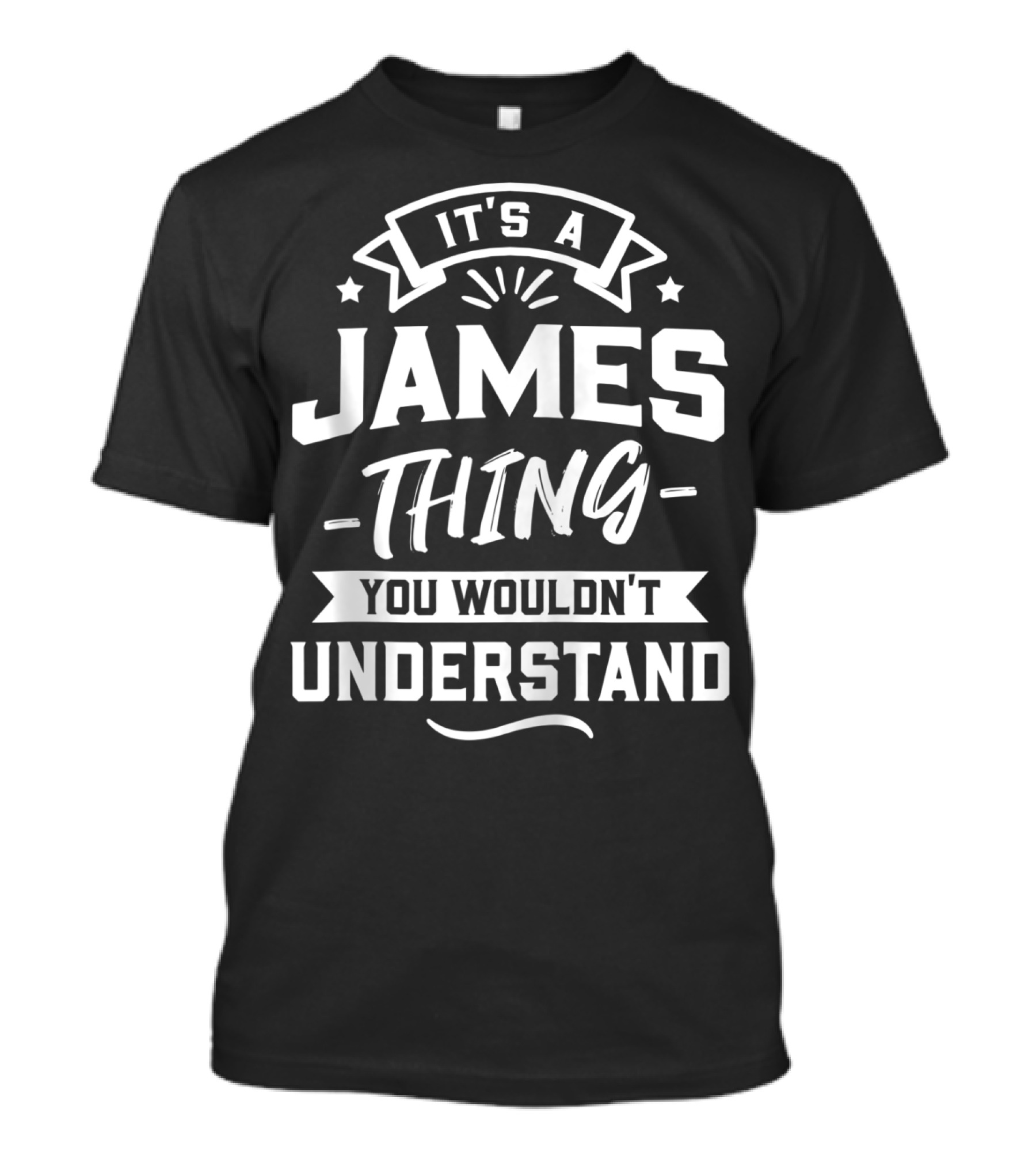 It's A James Thing You Wouldn't Understand Stars Banner T-Shirt