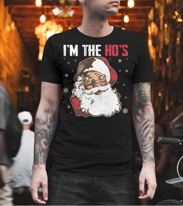 I'm The Ho's Santa Claus Snowflakes Funny Couple T-Shirt I'm The Ho's Santa Claus Snowflakes Funny Couple T-Shirt