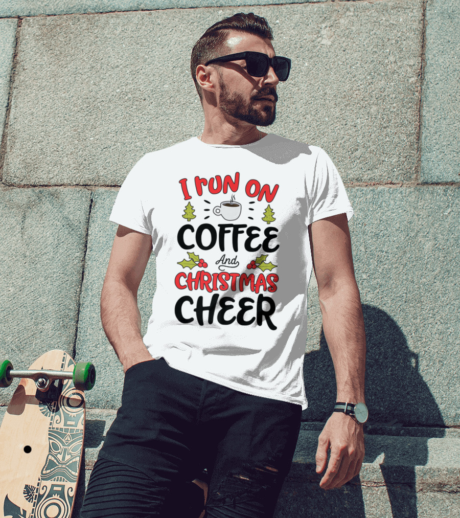 I Run On Coffee And Christmas Cheer With Festive Holiday Icons T-Shirt