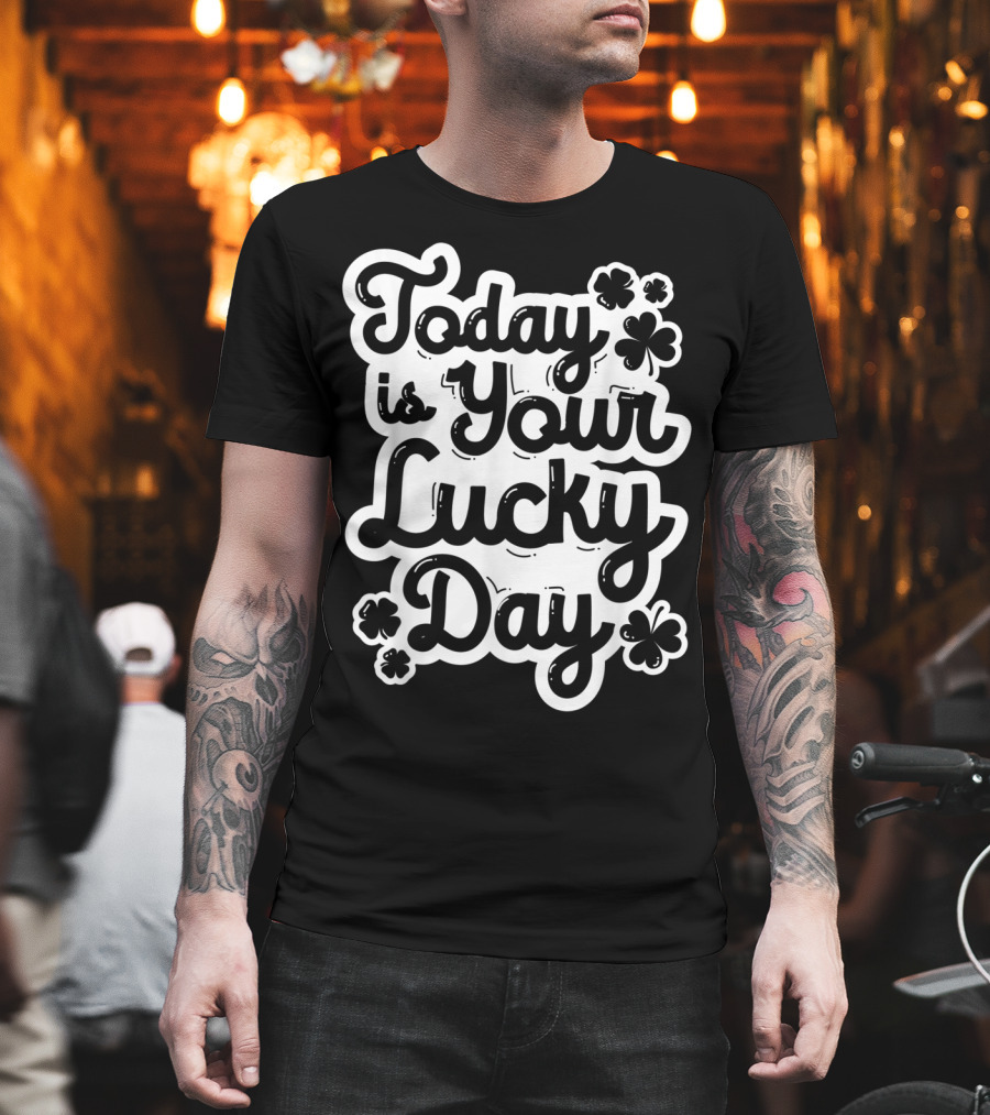 Today is Your Lucky Day St Patricks Day Boys Girls Clover T-Shirt