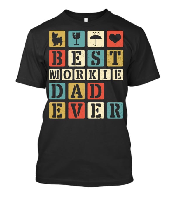 Best Morkie Dad Ever Vintage Style92 Blocks Heart Dog Elements T-Shirt