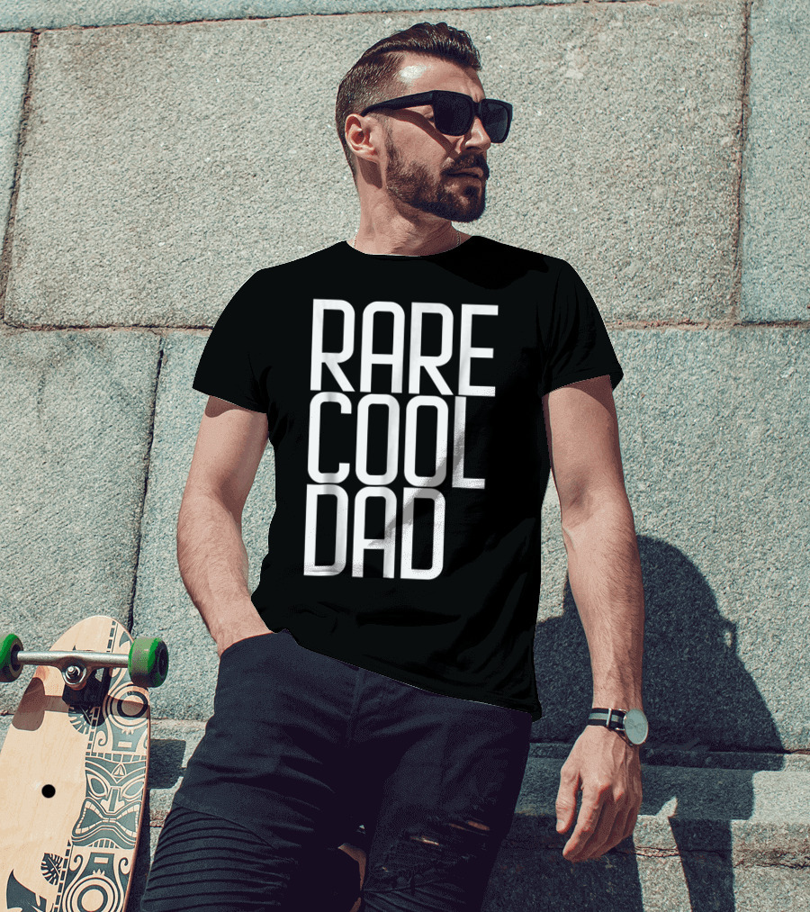 RARE COOL DAD Cute For Your DAD T-Shirt