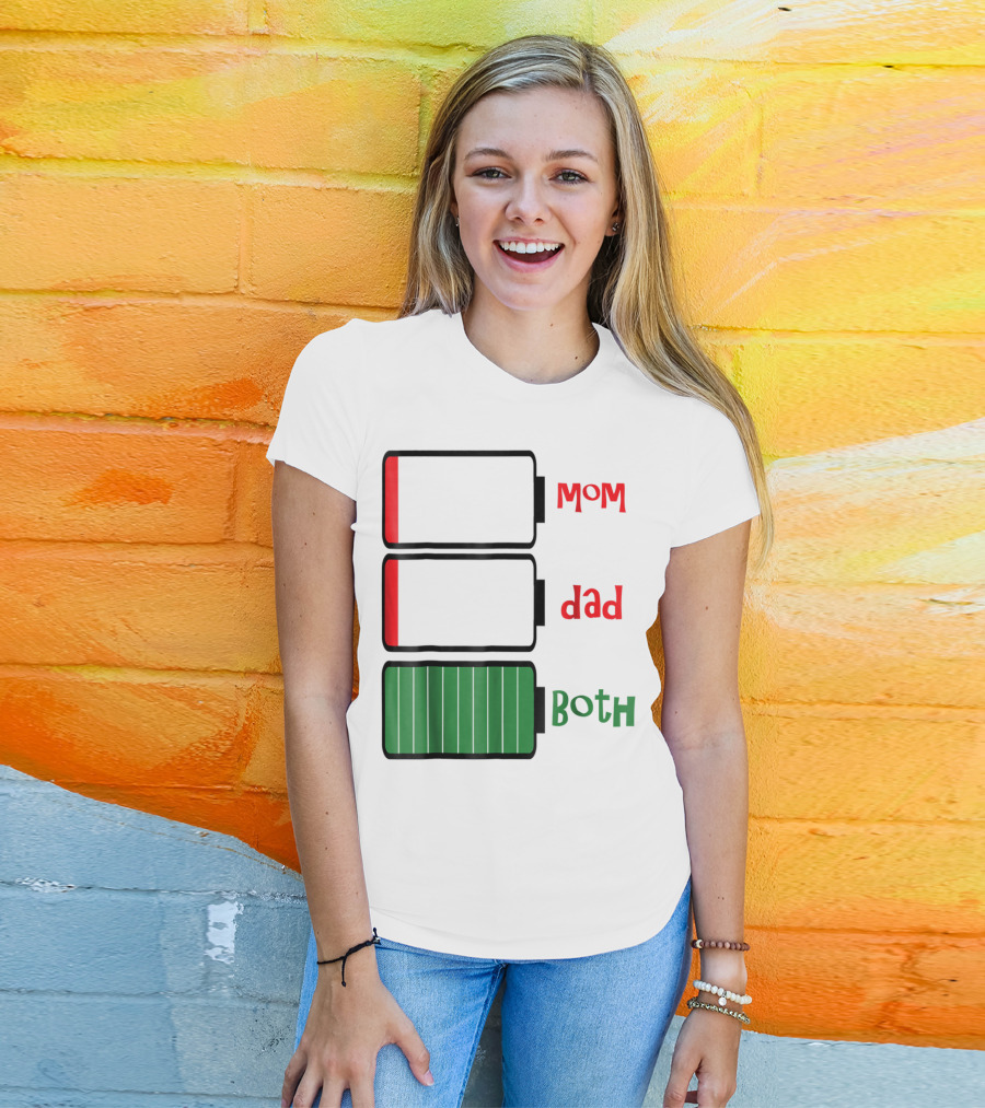 Feelin Good Tees Love Mom Dad Both Battery Levels T-Shirt