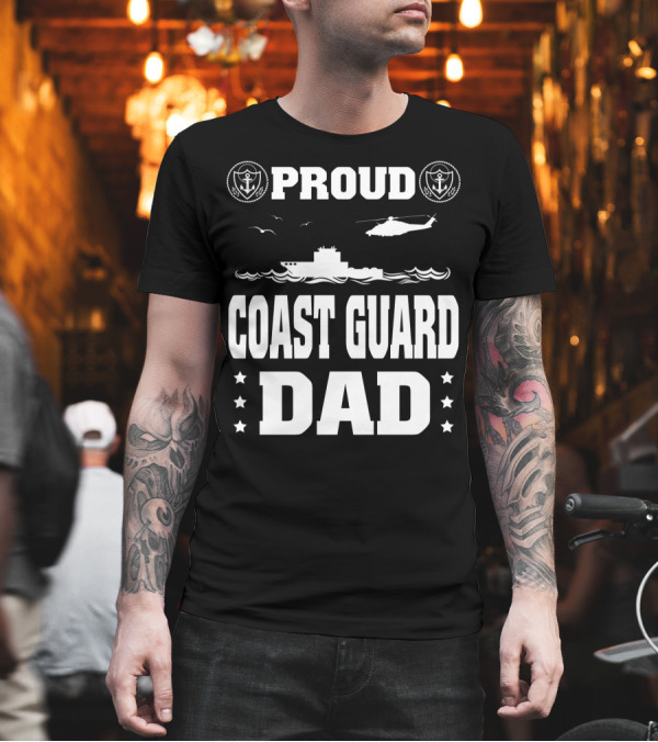 Proud Coast Guard Dad Helicopter and Ship Memorial Day Recognition T-Shirt Proud Coast Guard Dad Helicopter and Ship Memorial Day Recognition T-Shirt