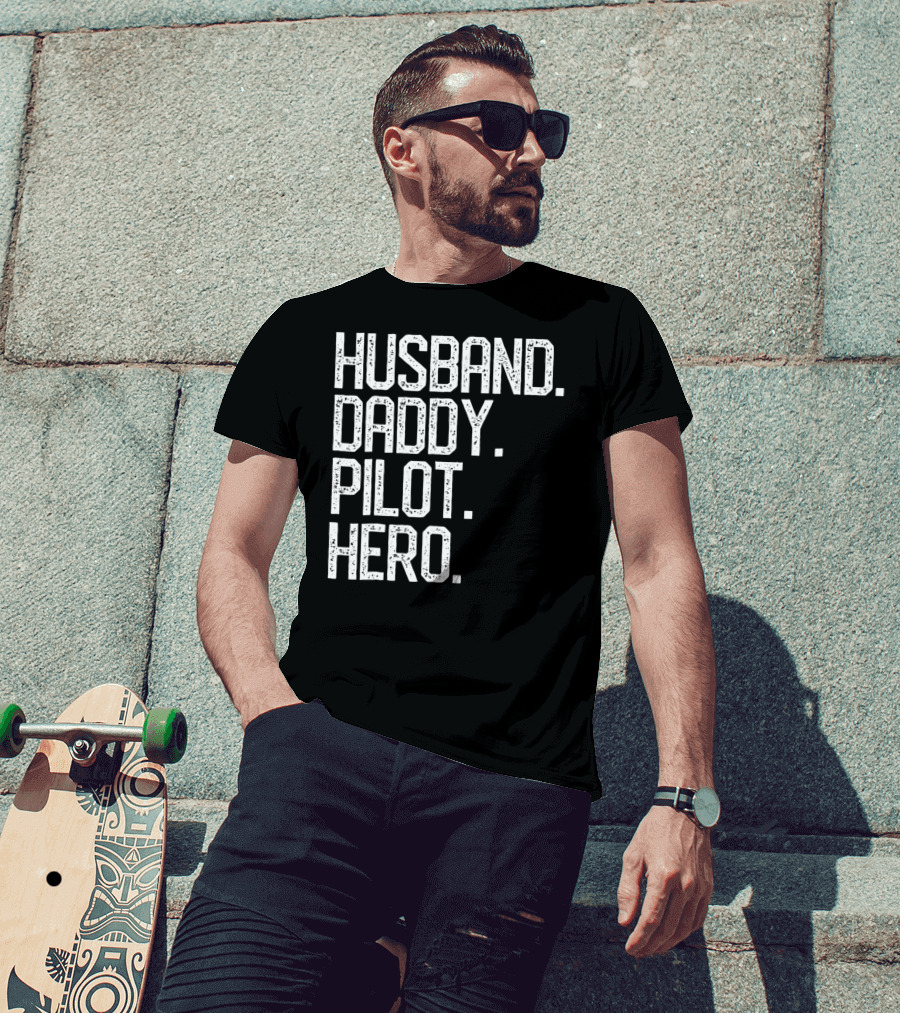 Husband Daddy Pilot Hero Mens Dad T-Shirt