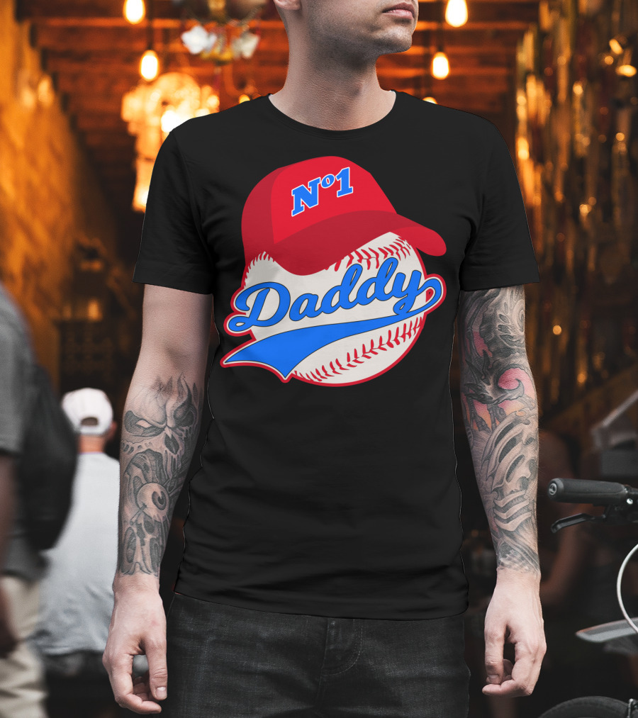 No 1 Daddy Baseball Cap T-Shirt