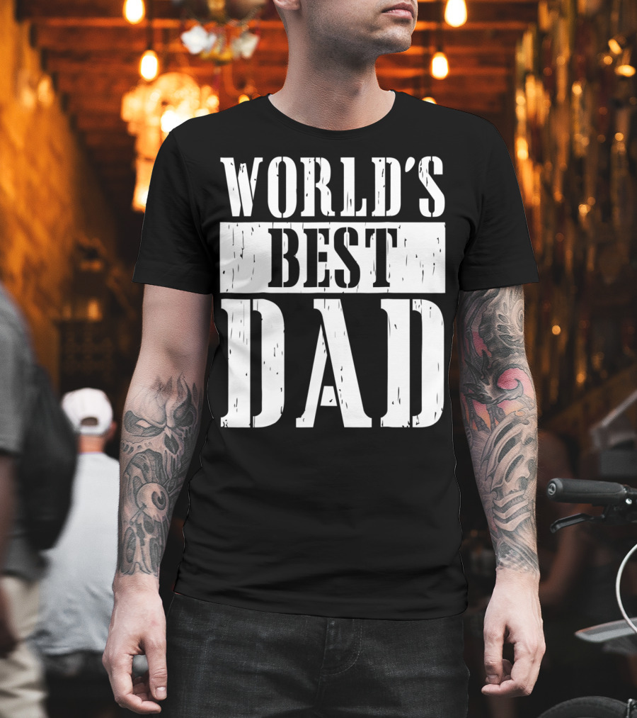 World's Best Dad T-Shirt