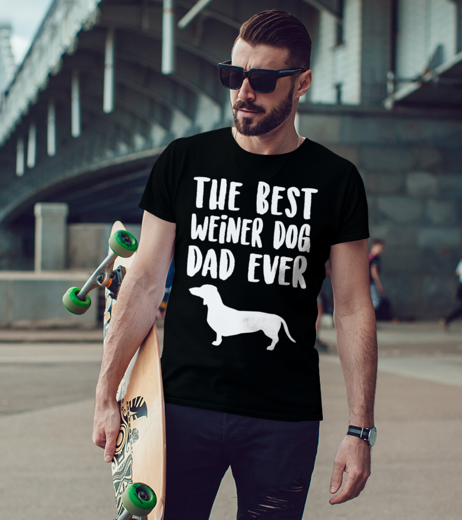 The Best Weiner Dog Dad Ever T-Shirt