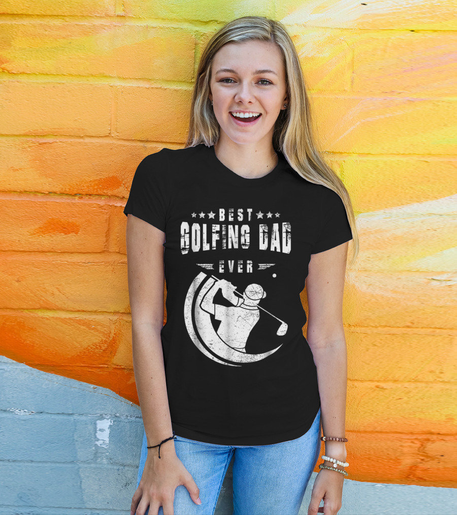Best Golfing Dad Ever Golf Swing T-Shirt