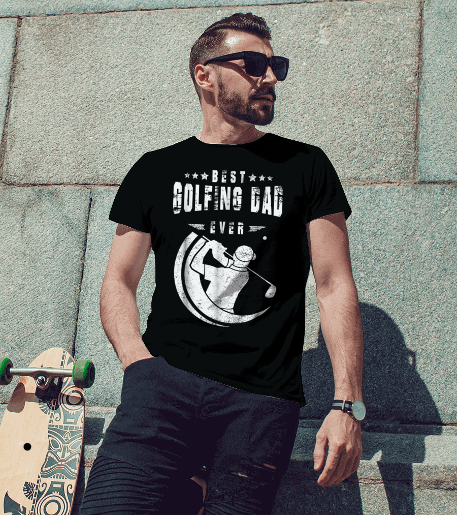 Best Golfing Dad Ever Golf Swing T-Shirt