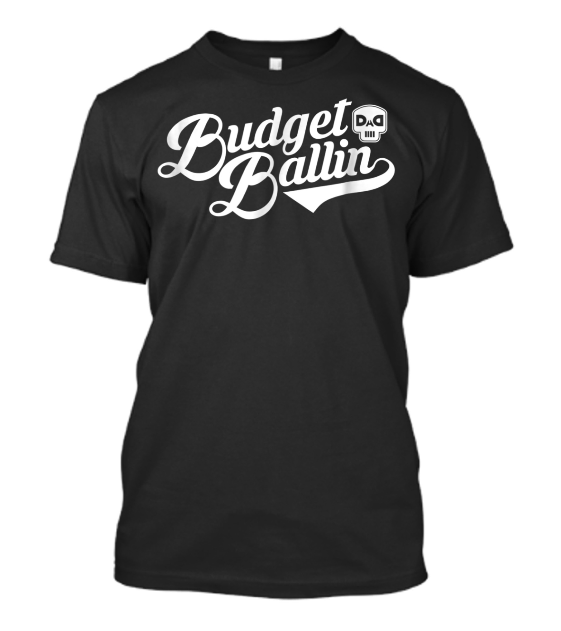 Budget Ballin DAD White Rap Merch Skull T-Shirt