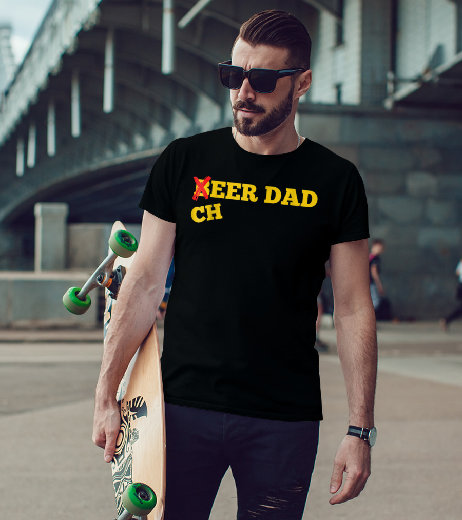 Cheer Dad Not Beer Dad Cheer Dad T-Shirt