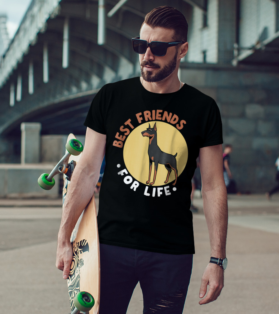 Best Friends For Life Doberman Dad Funny Pinscher 52 T-Shirt