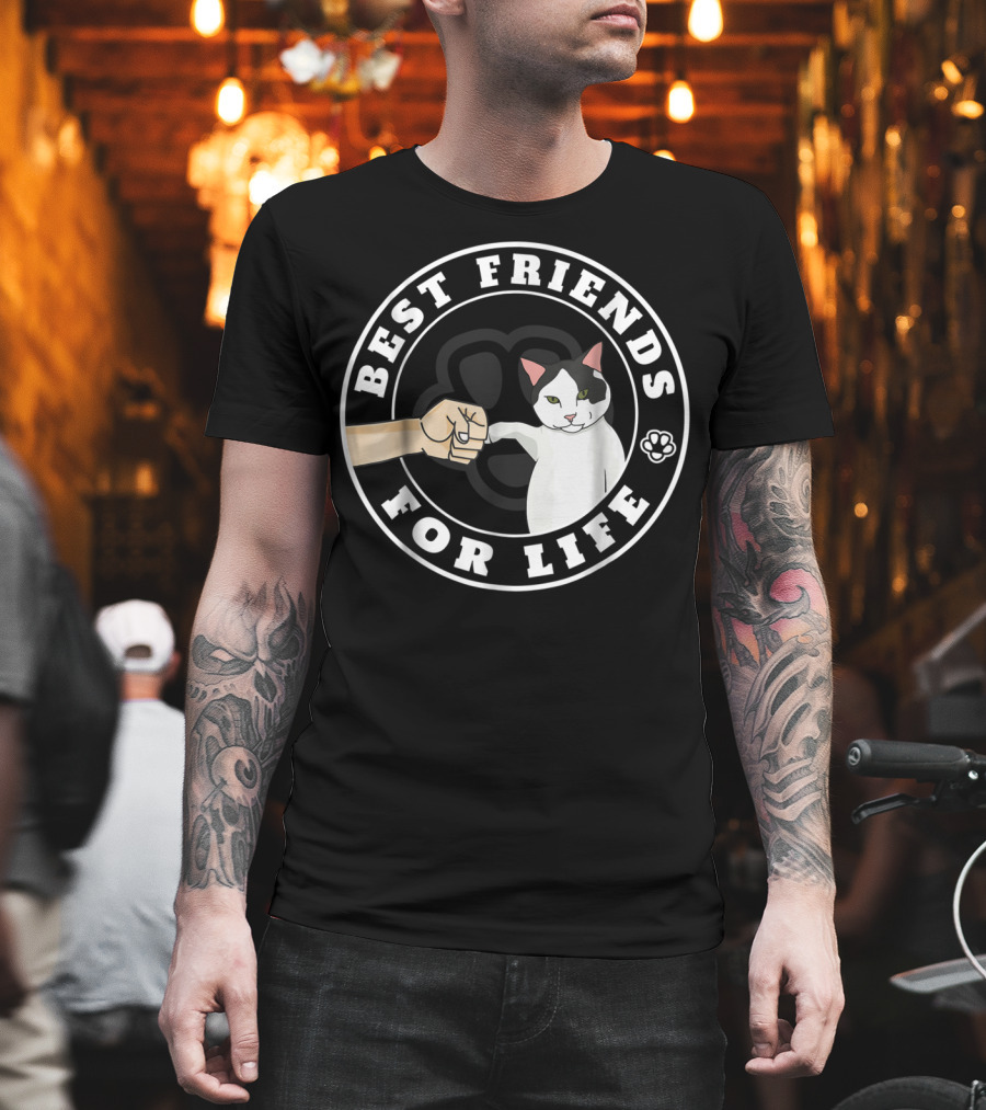 Best Friends For Life Cat Paw Fist Bump Fun T-Shirt