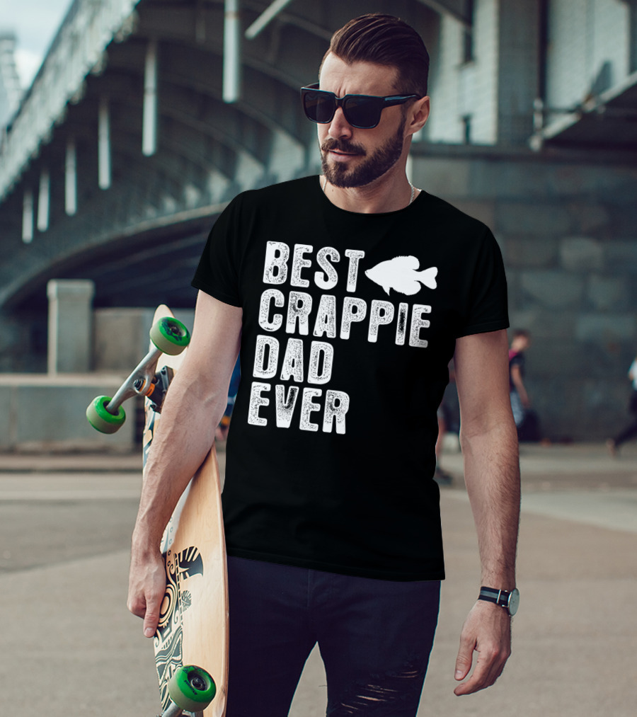 Best Crappie Dad Ever Fishing Dad T-Shirt