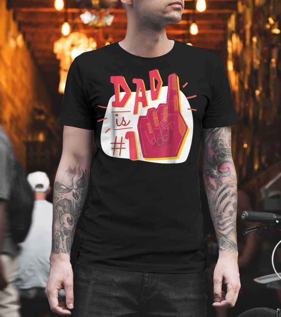 Dad Is #1 Finger Point Gesture T-Shirt