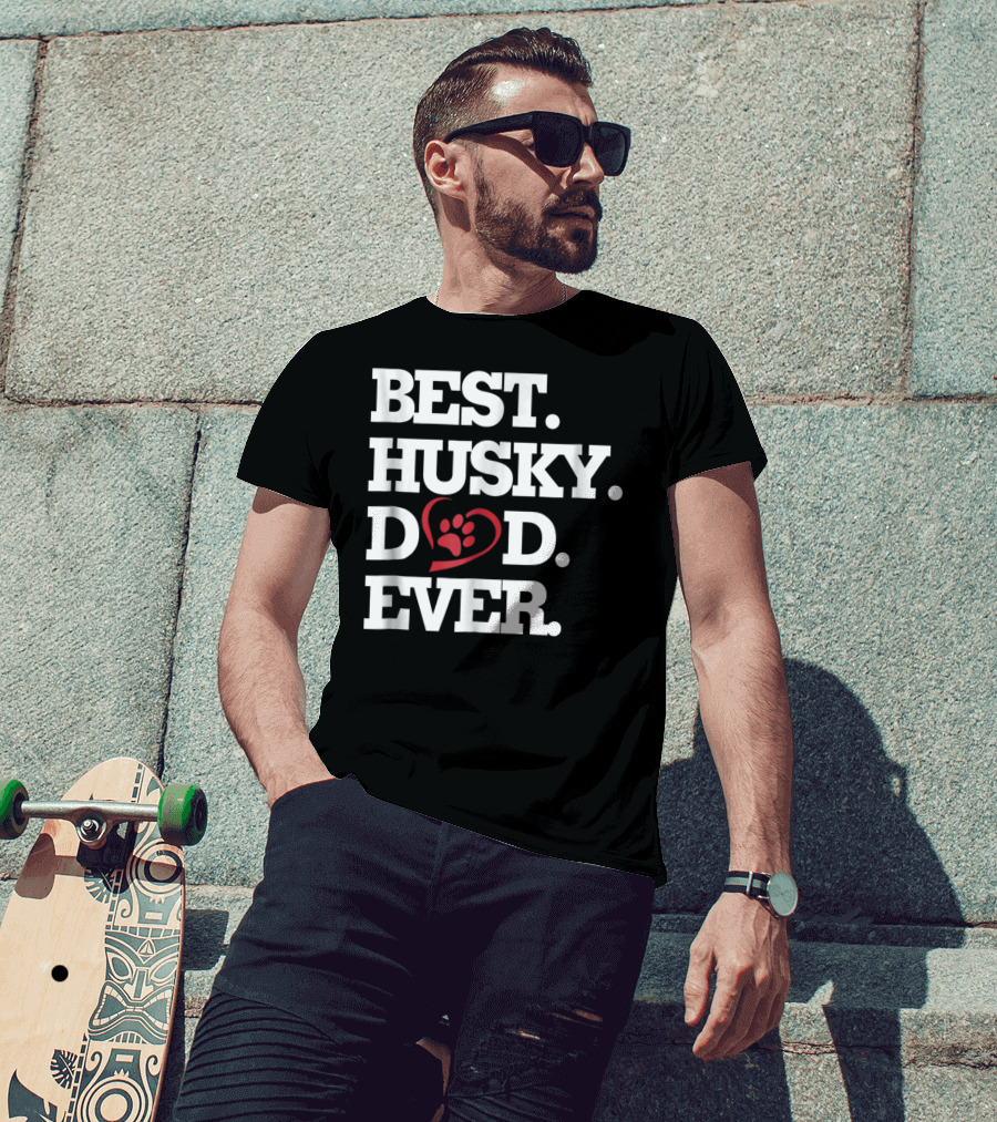 BEST HUSKY DAD EVER Dog Lover HUSKY27 T-Shirt
