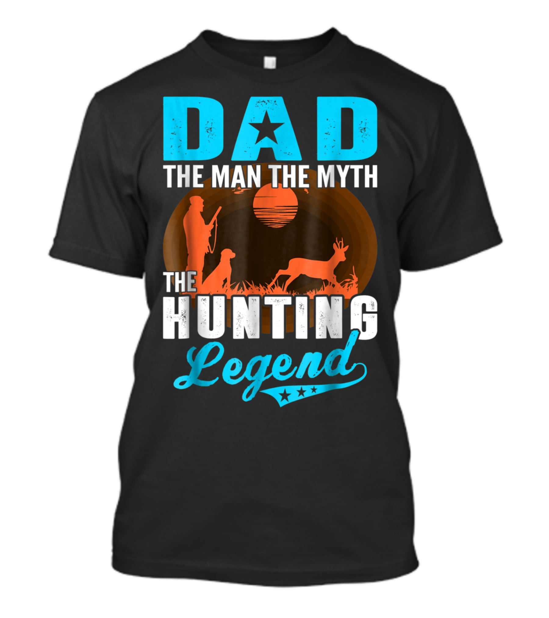 Dad The Man The Myth The Hunting Legend With Hunter Dog Deer And Sunset T-Shirt