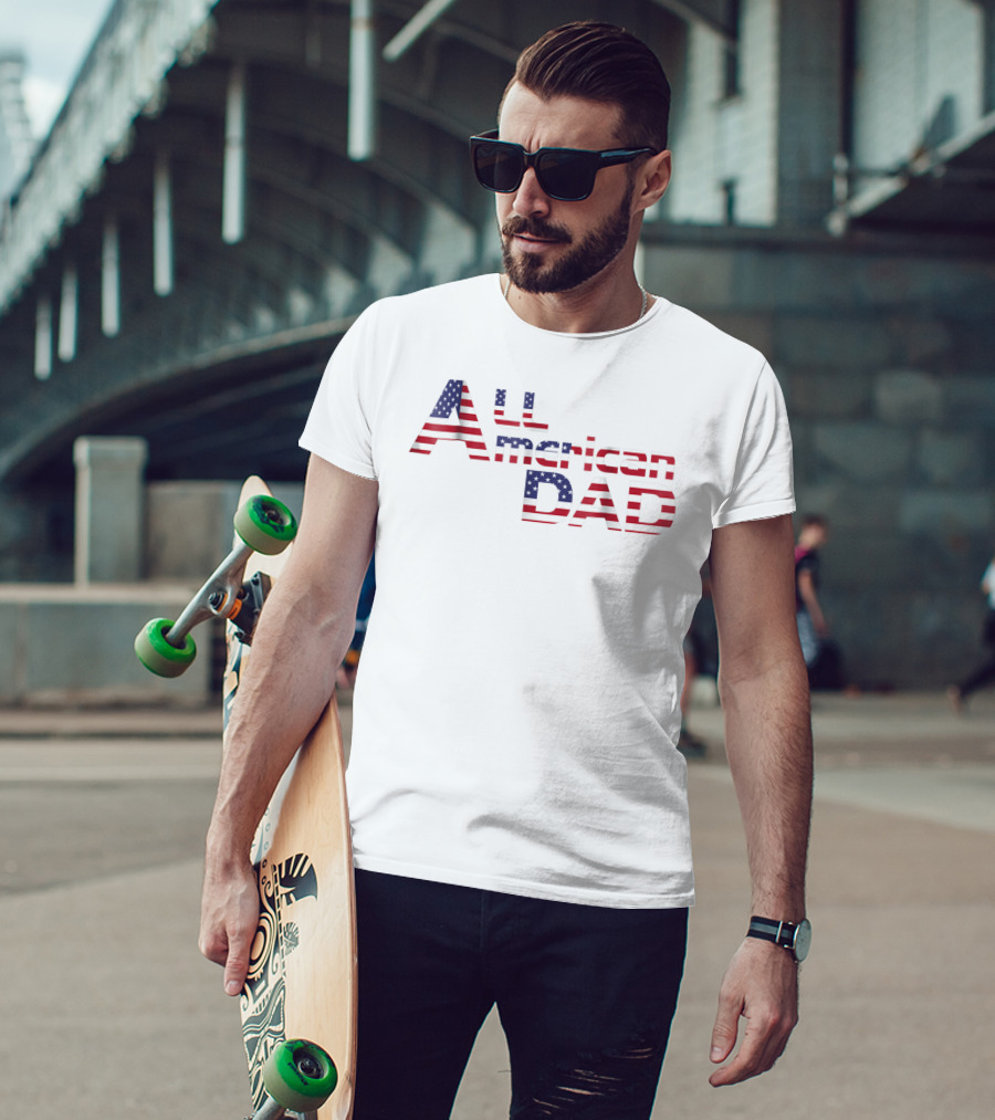 All American Dad Patriotic USA Flag Freedom Mens 61 T-Shirt