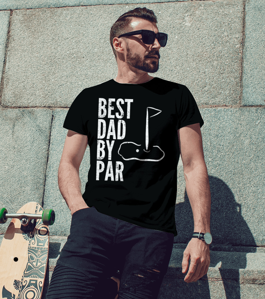 Best Dad By Par Golfing Dads Golf Course Flag Green T-Shirt