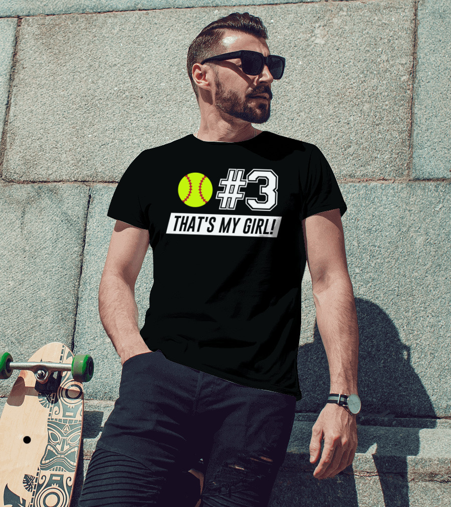 3 Softball That's My Girl T-Shirt