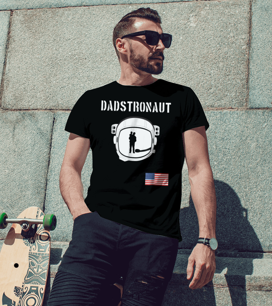 Dadstronaut Astronaut Birthday Dad From Wife Daughter American Flag T-Shirt