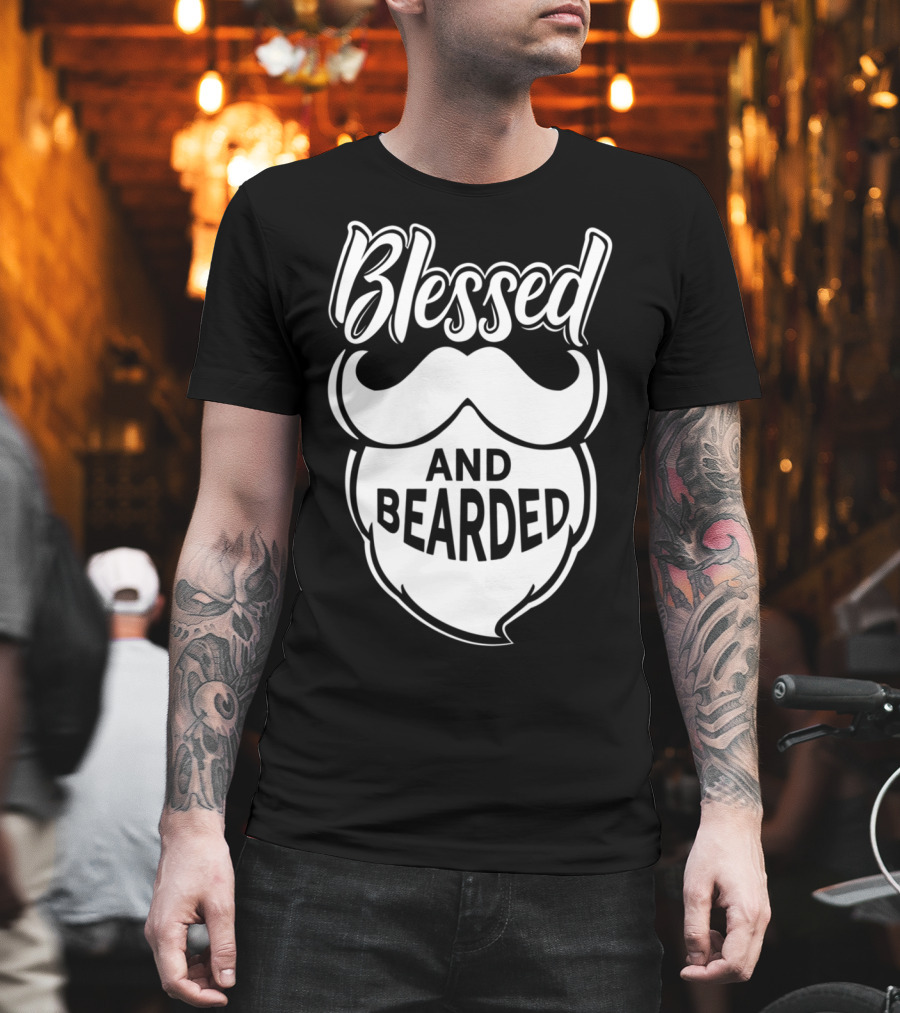Blessed and Bearded Funny Dad Beard Men T-Shirt